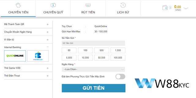Cách gửi tiền W88 qua internet banking nhanh gọn chỉ vài bước!